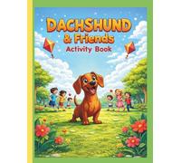 Dachshund & Friends Activity Book