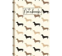 Dachshund Notebook: Cute Dachshund Lined Journal, Novelty Dachshund Gift for Anyone who Loves Dachshunds or Sausage Dogs - Cream