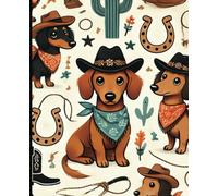 Dachshund Notebook: Cute Western Dachshund Lined Notebook for Weiner Dachshund Lovers│120 Page Wide Ruled │ 7.5 x 9.25