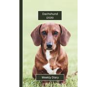 Dachshund Weekly Diary 2026 (Hardcover): A gorgeous Week View Planner 2026 (spread across 2 pages). It's an ideally sized (6"x9") pet lover's journal ... pages. Great gift for friends and family.