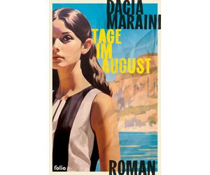 Dacia Maraini Tage im August (Transfer Bibliothek) (Copertina rigida)