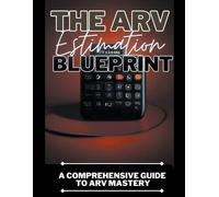 Dack Douglas The ARV Estimation Blueprint (Tascabile)