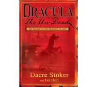 Dacre Stoker Ian Holt Dracula the Un-Dead (Tascabile)
