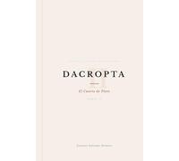 DACROPTA: El Cuarto de Plato (TOMO II)