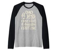 Dad A Sons First Hero A Daughters First Love Camicia Uomo papà Maglia con Maniche Raglan
