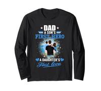 Dad A Sons First Hero A Daughters First Love Fathers Day Maglia a Manica