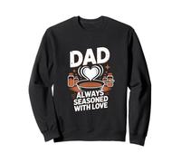 Dad Always Seasoned With Love, Speciale Famiglia Papà Padre D Felpa