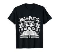 Dad And Pastor Thou Shall Laugh At all My Jokes - Maglietta