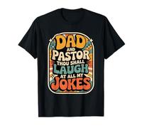 Dad And Pastor Thou Shall Laugh At all My Jokes - Maglietta