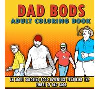 Dad Bod Coloring Book for Adults