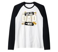 Dad Can Fix Anything Funny Daddy WiFi Humor Graphic Maglia con Maniche Raglan