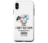 Dad est 2026 I Can't Keep Calm I'm Going to Be a Daddy 2026 Custodia per iPhone XS Max