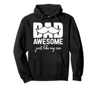 Dad Fathers Day Awesome Like My Son Dad Birthday Best Father Felpa con Cappuccio