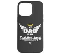 Dad Is My Guardian Angel He Watches Over Me In Memory Custodia per iPhone 15 Pro Max