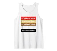 Dad Joke, It's Ok to be Latino, Native, Asian Canotta