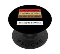 Dad Joke, It's ok to be Latino, Native, Asian etc... PopSockets PopGrip Adesivo