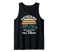 Dad Joke Word Pun Mountains Aren't Funny They're Hill Areas Canotta