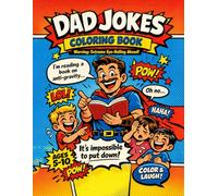 Dad Jokes Coloring Book: Funny Dad Jokes for Kids Ages 5-10