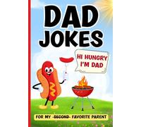 Dad Jokes: For My Second Favorite Parent