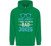 Dad Jokes? I Think You Mean Rad Jokes Uomo Felpa
