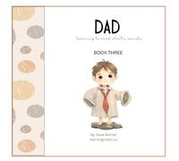 DAD: learning to read open and go curriculum/decodable reader book 3