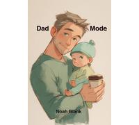Dad Mode: No Sleep, No Shame, Just Dad Mode