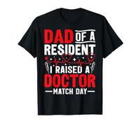 Dad of a Resident Medical Residency Support Crew Maglietta