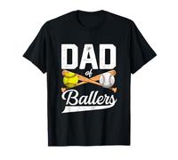 Dad of Ballers Dad of Baseball e Giocatore di Softball per papà Maglietta