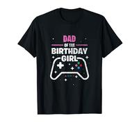 Dad of the Birthday Girl Matching Video Gamer Birthday Maglietta