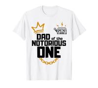 Dad Of The Notorious One Old School 1 ° compleanno hip hop Maglietta