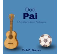 Dad | Pai: A Fun Way to Learn Portuguese