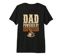 Dad Powered By Espresso Funny Coffee Lover Fathers Day Maglietta Premium