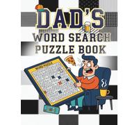 Dad’s Word Search Puzzle Book | 120 Large-Print 20×20 Grids for Adults & Seniors: Fun Brain Games, Stress Relief, and the Perfect Father’s Day Gift