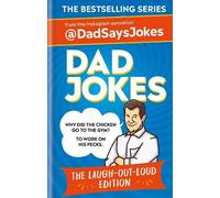 Dad Says Jokes Dad Jokes: The Laugh-out-loud edition (Copertina rigida)