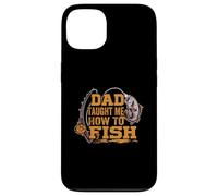 Dad Taught Me How To Fish - Divertente Figlio Pesca - Fisherman Custodia per iPhone 13