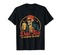 Dad Tax If I'm Buyin' I'm Tryin' Funny Father's Day Maglietta