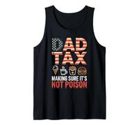 Dad Tax Making Sure It Is Not Poison Bandiera USA Umorismo Canotta