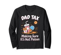Dad Tax Making Sure It Is Not Poison Umorismo papà Snack Maglia a Manica
