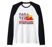 Dad Tax Making Sure It's Not Poison Funny Father's Day Maglia con Maniche Raglan