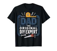 Dad The Original DIY Expert Padre Apprezzamento ||- Maglietta