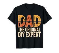 Dad The Original DIY Expert Padre Apprezzamento - Maglietta
