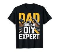 Dad The Original DIY Expert Padre Apprezzamento |||- Maglietta