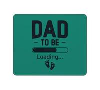 Dad To Be Loading Father's Day Funny Mousepad Bordi Cuciti Tappetino per Mouse Piccolo Mouse Pad per Computer Ufficio Lavoro 25X30Cm