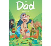 Dad - Tome 3 - Les nerfs à vif