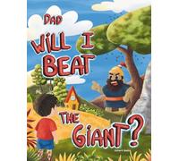Dad, Will I beat the Giant?