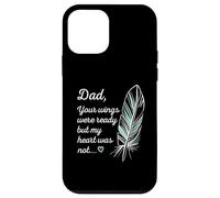 Dad Wings Were Ready By My Heart Not Memorial Custodia per iPhone 12 mini