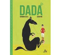 Dadà. Ediz. italiana e francese