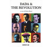 Dada & the revolution