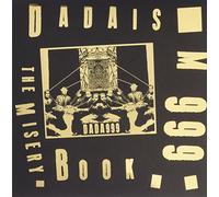 Dadaism 999 - The Misery Book