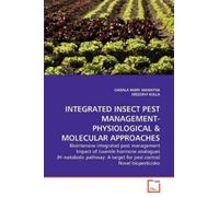 Dadala Mary Mam Integrated Insect Pest Management-Physiological & M (Tascabile)